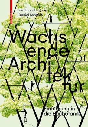 Wachsende Architektur