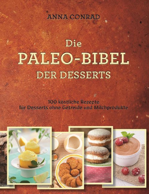 Die Paleo-Bibel der Desserts main product photo