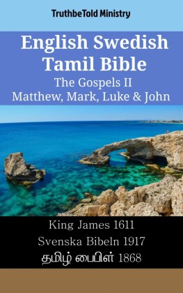 English Swedish Tamil Bible - The Gospels II - Matthew, Mark, Luke & John