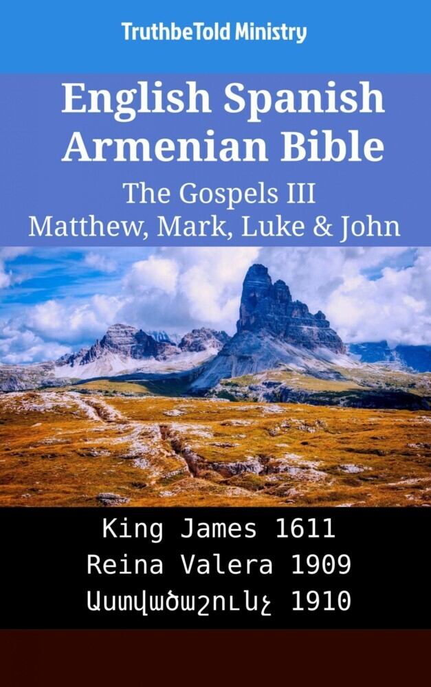 English Spanish Armenian Bible - The Gospels III - Matthew, Mark, Luke & John main product photo