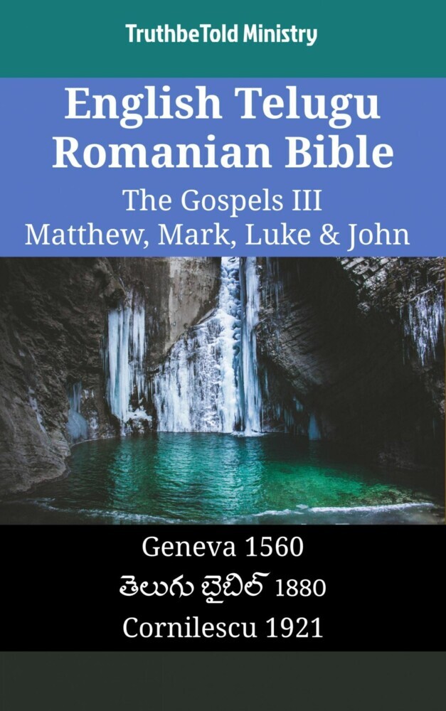 English Telugu Romanian Bible - The Gospels III - Matthew, Mark, Luke & John main product photo