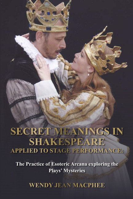 Secret Meanings In Shakespeare Applied To Stage Performance main product photo