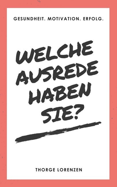 Welche Ausrede haben Sie? main product photo