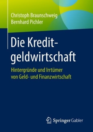 Die Kreditgeldwirtschaft