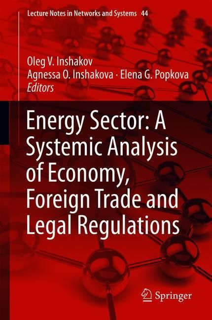 Energy Sector: A Systemic Analysis of Economy, Foreign Trade and Legal Regulations main product photo