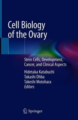 Cell Biology of the Ovary