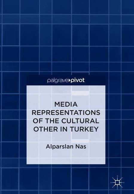 Media Representations of the Cultural Other in Turkey main product photo