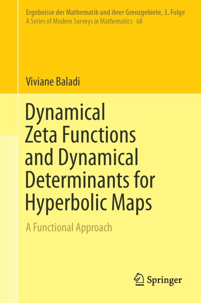 Dynamical Zeta Functions and Dynamical Determinants for Hyperbolic Maps main product photo