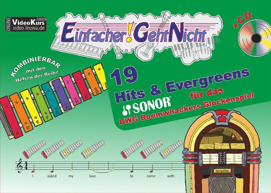 Einfacher!-Geht-Nicht: 19 Hits & Evergreens - für das SONOR® BWG Boomwhackers Glockenspiel mit CD, m. 1 Audio-CD main product photo
