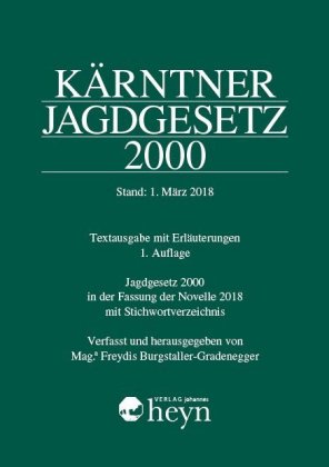 Kärntner Jagdgesetz 2000, Stand: 1. März 2018