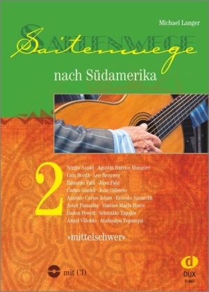 Saitenwege nach Südamerika 2. Bd.2