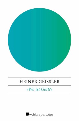 "Wo ist Gott?"