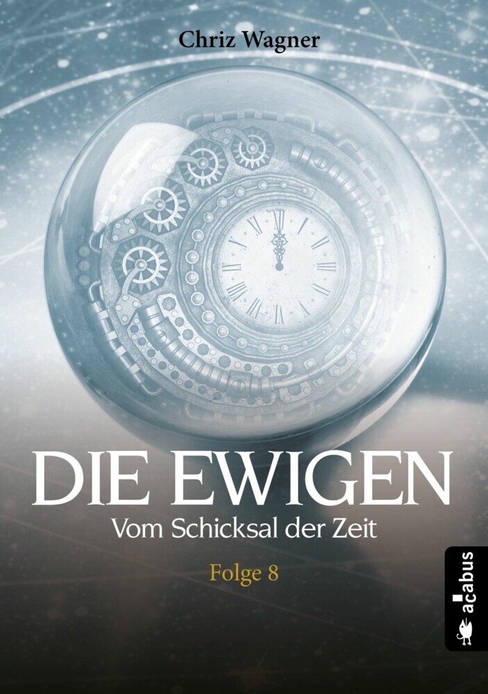 DIE EWIGEN. Vom Schicksal der Zeit main product photo