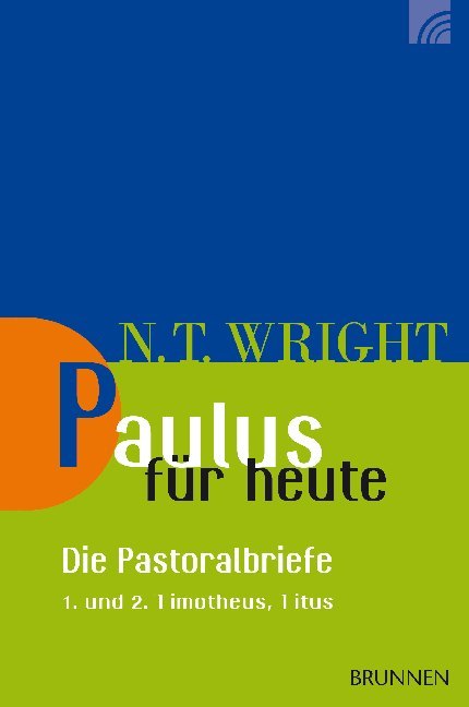 Paulus für heute - die Pastoralbriefe main product photo