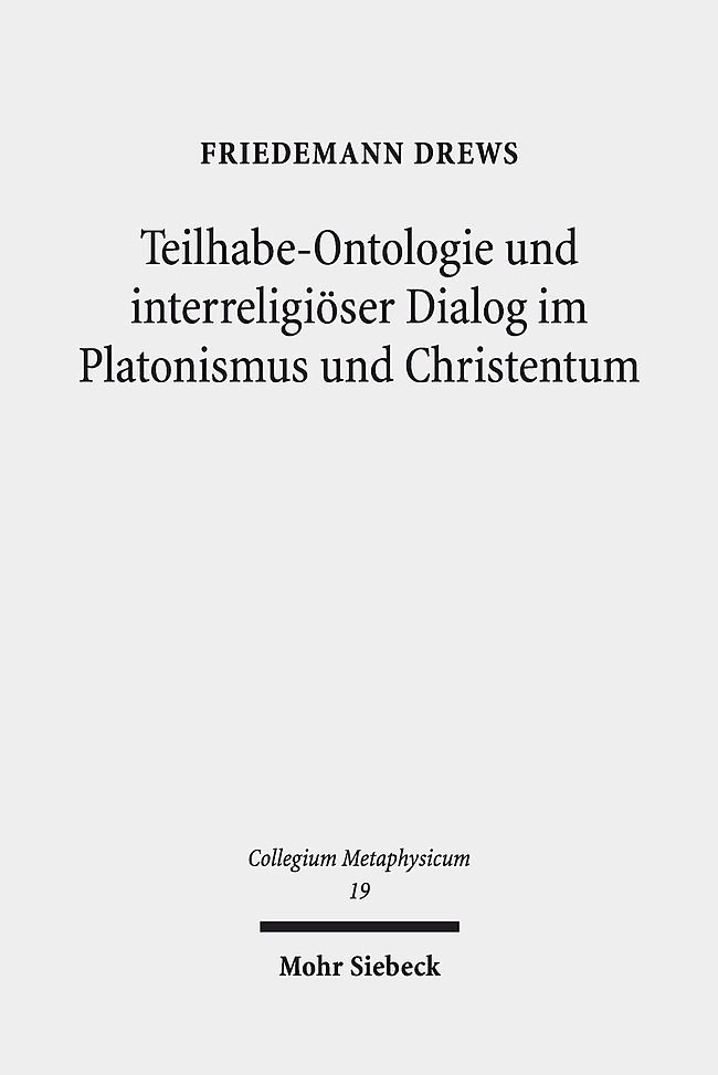 Teilhabe-Ontologie und interreligiöser Dialog im Platonismus und Christentum main product photo
