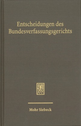 Entscheidungen des Bundesverfassungsgerichts (BVerfGE)