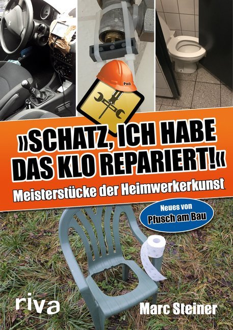 Schatz, ich habe das Klo repariert main product photo