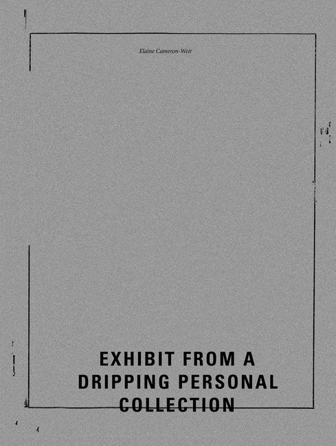 Elaine Cameron-Weir - Exhibit from a Dripping Personal Collection main product photo