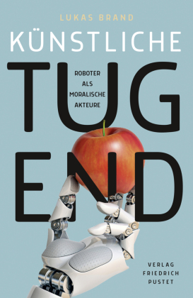 Künstliche Tugend 