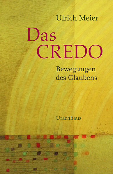 Das Credo - Bewegungen des Glaubens main product photo