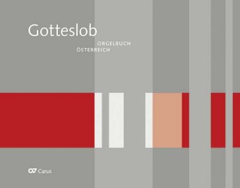 Orgelbuch zum Gotteslob. Eigenteil Österreich