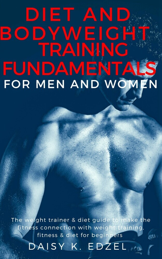 Diet and Bodyweight Training Fundamentals for Men and Women main product photo
