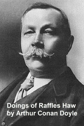 The Doings of Raffles Haw
