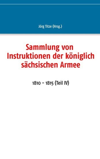 Sammlung von Instruktionen der königlich sächsischen Armee main product photo