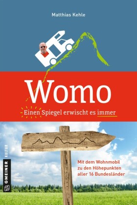 Womo ? Einen Spiegel erwischt es immer