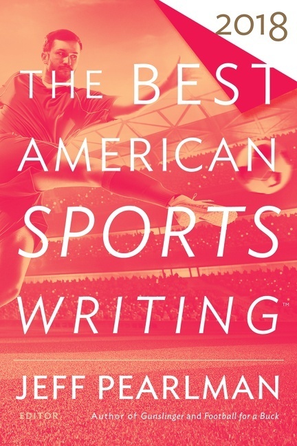 The Best American Sports Writing 2018 main product photo