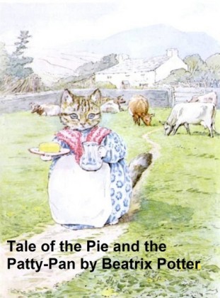 The Tale of the Pie and the Patty Pan