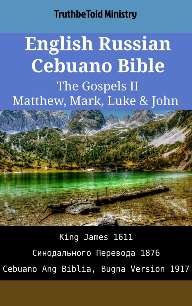 English Russian Cebuano Bible - The Gospels II - Matthew, Mark, Luke & John main product photo