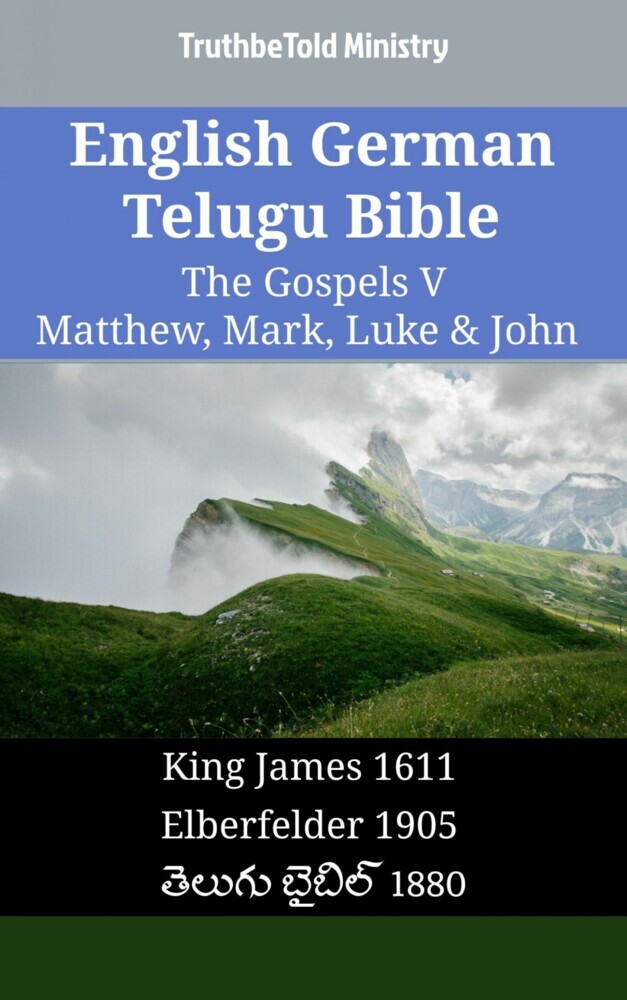 English German Telugu Bible - The Gospels V - Matthew, Mark, Luke & John main product photo