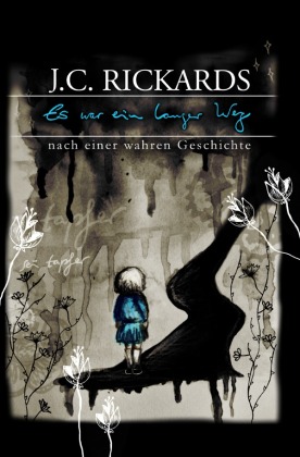 Es war ein langer Weg