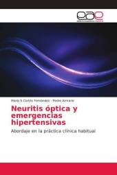 Neuritis óptica y emergencias hipertensivas
