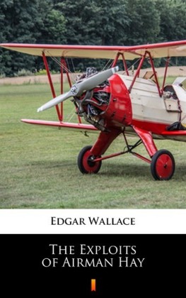 The Exploits of Airman Hay