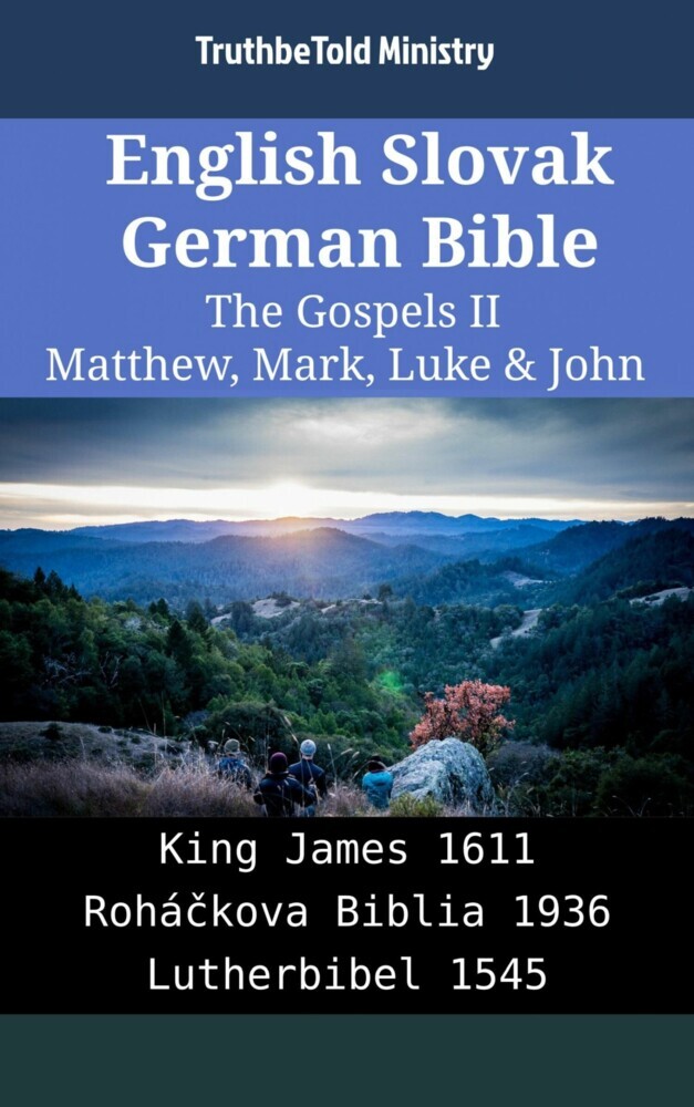 English Slovak German Bible - The Gospels II - Matthew, Mark, Luke & John main product photo