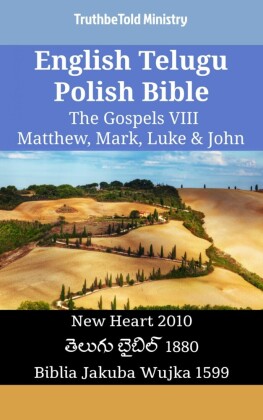 English Telugu Polish Bible - The Gospels VIII - Matthew, Mark, Luke & John
