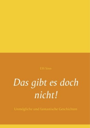 Das gibt es doch nicht!