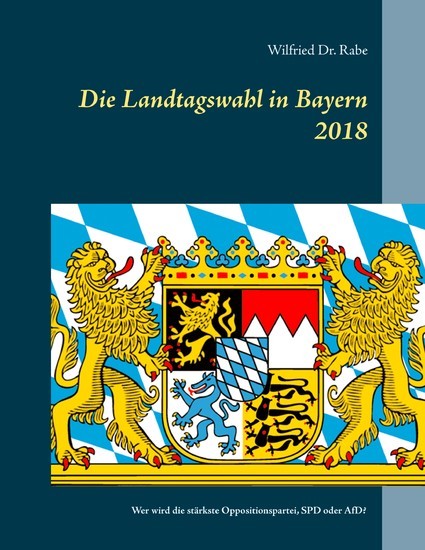 Die Landtagswahl in Bayern 2018 main product photo