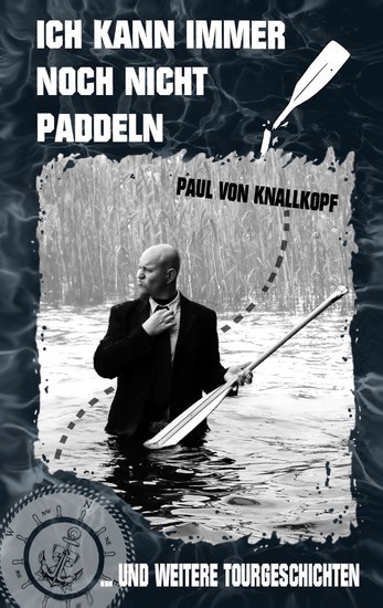 Ich kann immer noch nicht paddeln main product photo