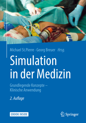 Simulation in der Medizin, m. 1 Buch, m. 1 E-Book