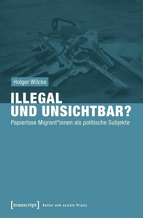Illegal und unsichtbar? main product photo