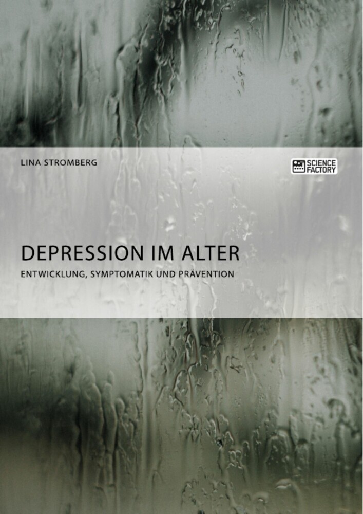 Depression im Alter. Entwicklung, Symptomatik und Prävention main product photo