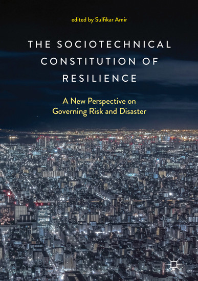 The Sociotechnical Constitution of Resilience main product photo
