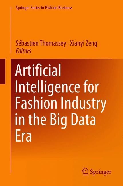 Artificial Intelligence for Fashion Industry in the Big Data Era main product photo