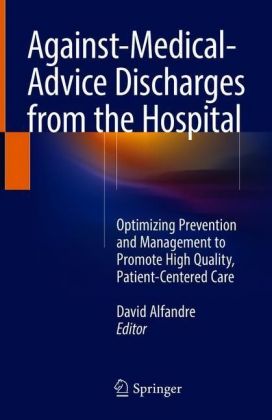 Against-Medical-Advice Discharges from the Hospital