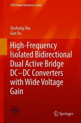 High-Frequency Isolated Bidirectional Dual Active Bridge DC-DC Converters with Wide Voltage Gain