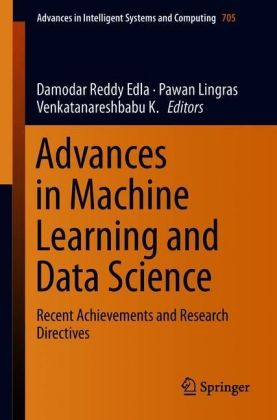 Advances in Machine Learning and Data Science