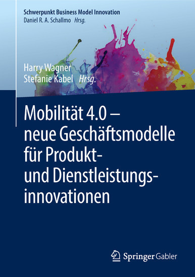 Mobilität 4.0 - neue Geschäftsmodelle für Produkt- und Dienstleistungsinnovationen main product photo